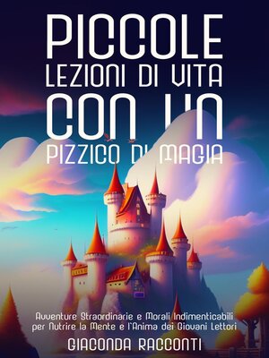 cover image of Piccole Lezioni di Vita con un Pizzico di Magia